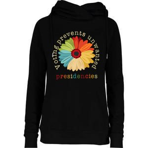 Voting Prevents Unwanted Presidencies Womens Funnel Neck Pullover Hood