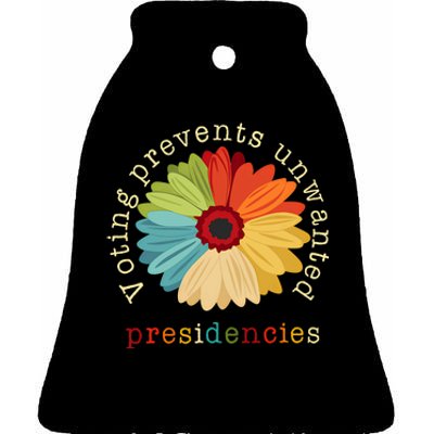 Voting Prevents Unwanted Presidencies Ceramic Bell Ornament