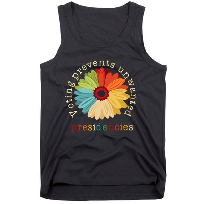 Voting Prevents Unwanted Presidencies Tank Top