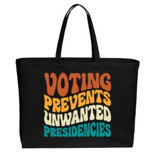 Voting Prevents Unwanted Presidencies Cotton Canvas Jumbo Tote