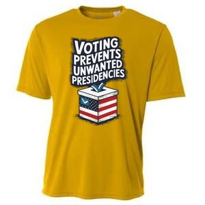 Voting Prevents Unwanted Presidencies Cooling Performance Crew T-Shirt