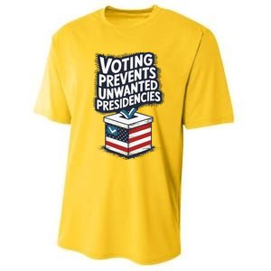 Voting Prevents Unwanted Presidencies Performance Sprint T-Shirt