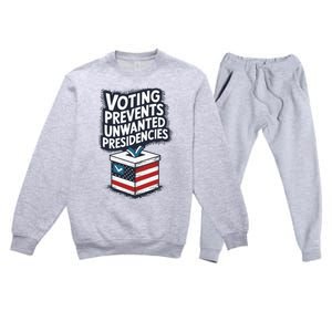 Voting Prevents Unwanted Presidencies Premium Crewneck Sweatsuit Set