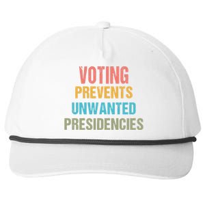 Voting Prevents Unwanted Presidencies Snapback Five-Panel Rope Hat