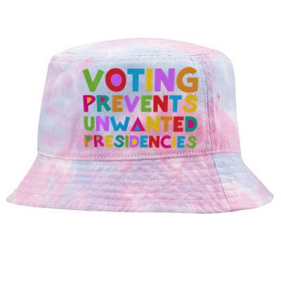 Voting Prevents Unwanted Presidencies Tie-Dyed Bucket Hat