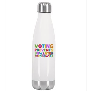 Voting Prevents Unwanted Presidencies Stainless Steel Insulated Water Bottle