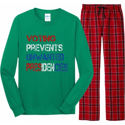 Voting Prevents Unwanted Presidencies Long Sleeve Pajama Set