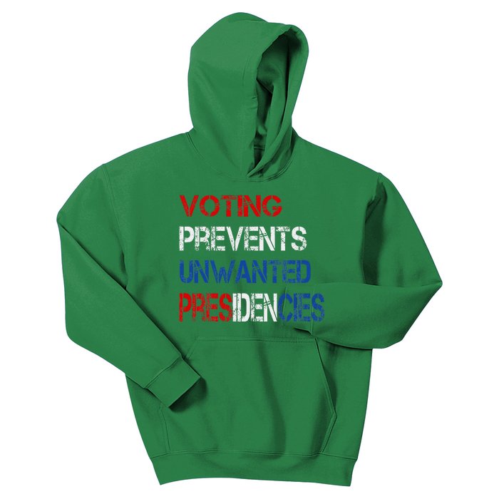 Voting Prevents Unwanted Presidencies Kids Hoodie