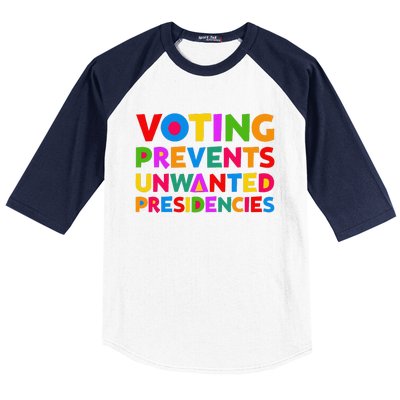 Voting Prevents Unwanted Presidencies Gifts Baseball Sleeve Shirt