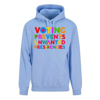 Voting Prevents Unwanted Presidencies Gifts Unisex Surf Hoodie