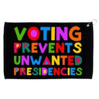 Voting Prevents Unwanted Presidencies Grommeted Golf Towel