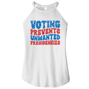 Voting Prevents Unwanted Presidencies Women's Perfect Tri Rocker Tank