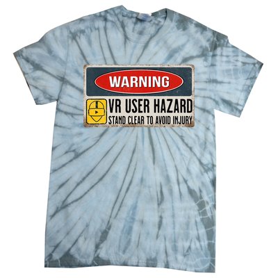 Vr Player Virtual Reality User Hazard Gamer Tie-Dye T-Shirt