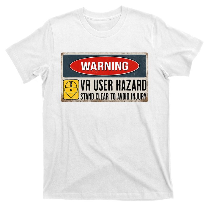 Vr Player Virtual Reality User Hazard Gamer T-Shirt