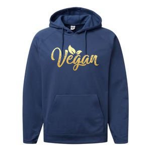 Vegan Power Vegetarian Be Veggie Vegan Gift Performance Fleece Hoodie