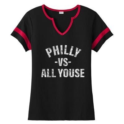 Vintage Philly vs All Youse Funny Philadelphia slang retro Ladies Halftime Notch Neck Tee