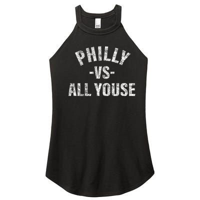 Vintage Philly vs All Youse Funny Philadelphia slang retro Women's Perfect Tri Rocker Tank