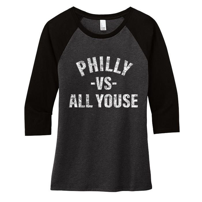 Vintage Philly vs All Youse Funny Philadelphia slang retro Women's Tri-Blend 3/4-Sleeve Raglan Shirt