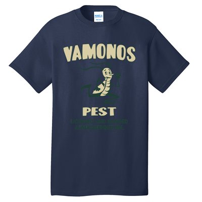 Vamonos Pest Tall T-Shirt