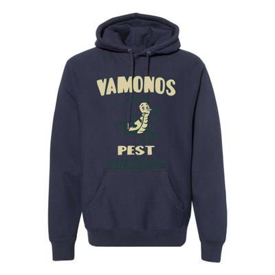 Vamonos Pest Premium Hoodie