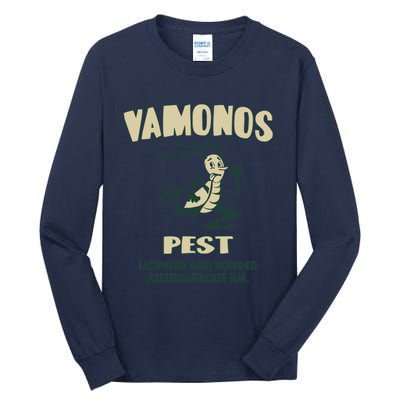 Vamonos Pest Tall Long Sleeve T-Shirt