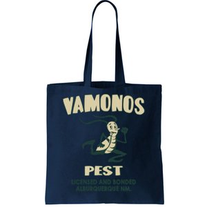 Vamonos Pest Tote Bag