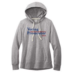 Voting Prosecutor Vote For Kamala Harris 2024 Women's Fleece Hoodie