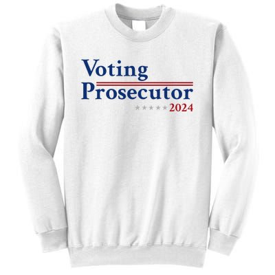 Voting Prosecutor Vote For Kamala Harris 2024 Sweatshirt