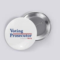 Voting Prosecutor Vote For Kamala Harris 2024 Button