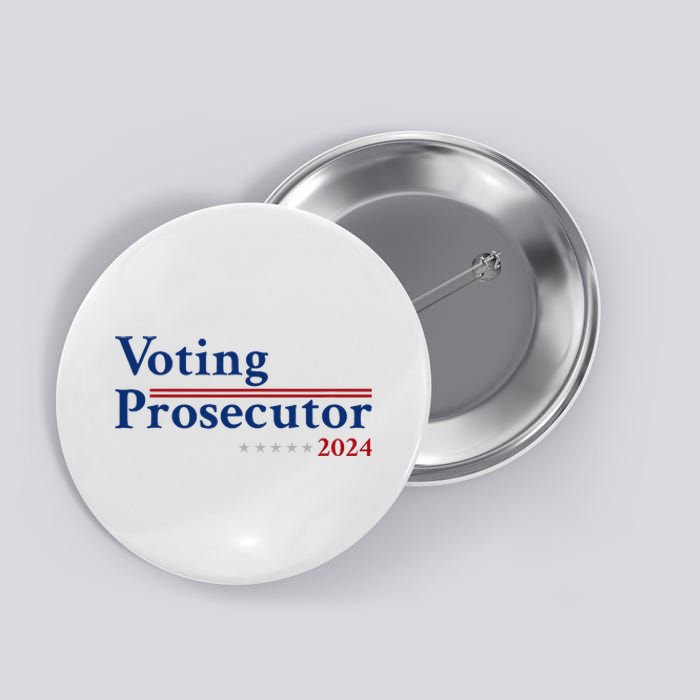 Voting Prosecutor Vote For Kamala Harris 2024 Button