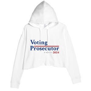 Voting Prosecutor Vote For Kamala Harris 2024 Crop Fleece Hoodie