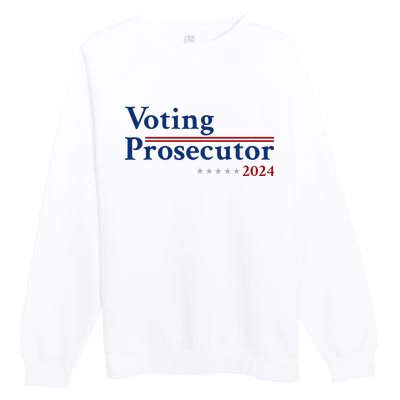 Voting Prosecutor Vote For Kamala Harris 2024 Premium Crewneck Sweatshirt