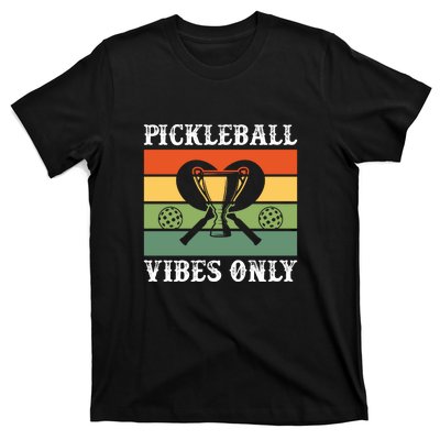 Vinatage Pickleball Vibes Only Champion Sport Gift Pickleball Player T-Shirt