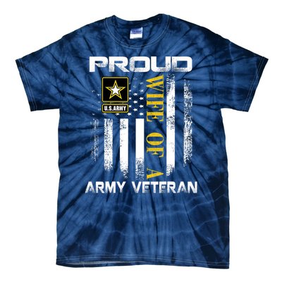 Vintage Proud Wife Of A Army Veteran With American Flag Tie-Dye T-Shirt