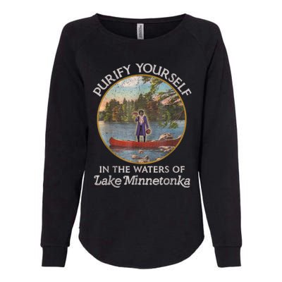 Vintage Purify Yourself In The Waters Of Lake Minnetonka Womens California Wash Sweatshirt