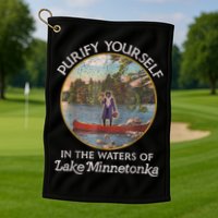 Vintage Purify Yourself In The Waters Of Lake Minnetonka Golf Towel