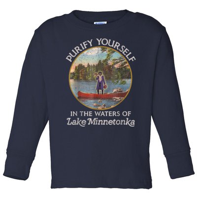 Vintage Purify Yourself In The Waters Of Lake Minnetonka Toddler Long Sleeve Shirt