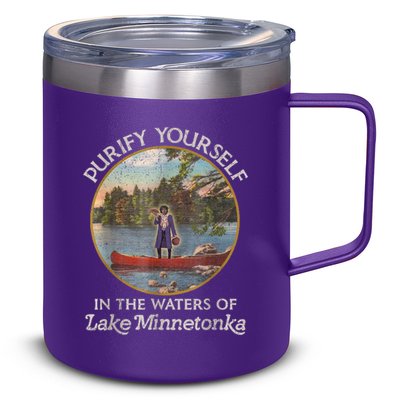 Vintage Purify Yourself In The Waters Of Lake Minnetonka 12oz Stainless Steel Coffee Mug