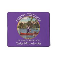 Vintage Purify Yourself In The Waters Of Lake Minnetonka Mousepad