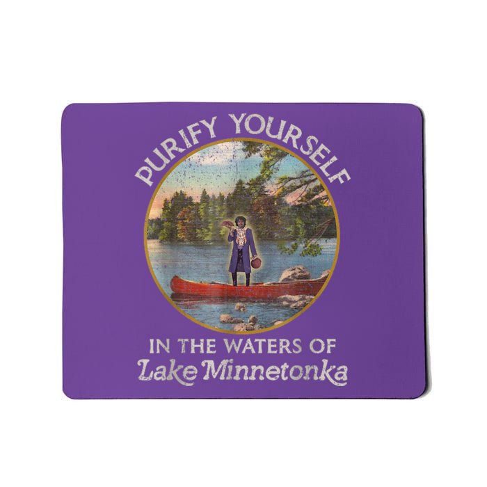 Vintage Purify Yourself In The Waters Of Lake Minnetonka Mousepad