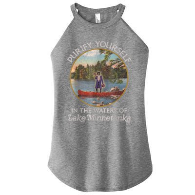 Vintage Purify Yourself In The Waters Of Lake Minnetonka Women's Perfect Tri Rocker Tank