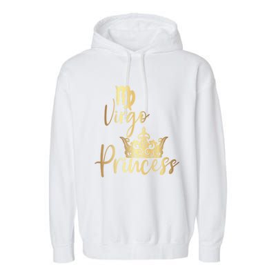 Virgo Princess Zodiac Meaningful Gift Garment-Dyed Fleece Hoodie