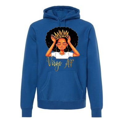 Virgo Queen Af Zodiac Floral Birthday Gift Funny Gift Premium Hoodie