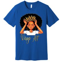 Virgo Queen Af Zodiac Floral Birthday Gift Funny Gift Premium T-Shirt