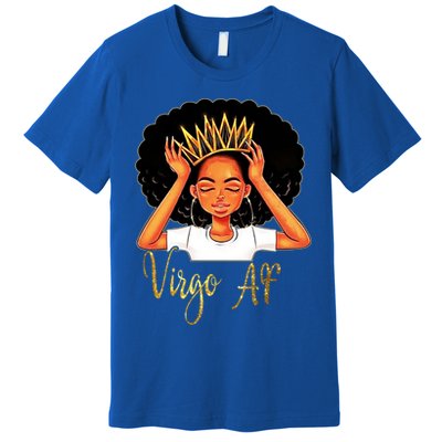 Virgo Queen Af Zodiac Floral Birthday Gift Funny Gift Premium T-Shirt