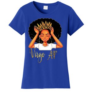 Virgo Queen Af Zodiac Floral Birthday Cute Gift Funny Gift Meaningful Gift Women's T-Shirt