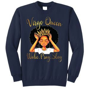 Virgo Queens Are Born In August 23 September 22 Tall Sweatshirt