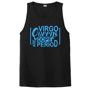 Virgo Queens Are Dope Period Virgos Birthday Funny Fun Gift PosiCharge Competitor Tank