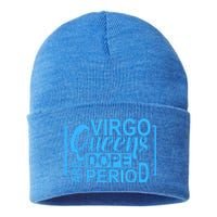 Virgo Queens Are Dope Period Virgos Birthday Funny Fun Gift Sustainable Knit Beanie