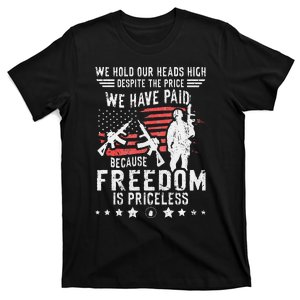 Veterans Quote Because Freedom is Priceless 4th of July T-Shirt